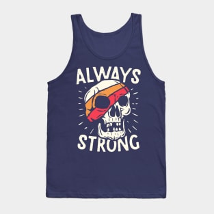 Always Strong Tank Top